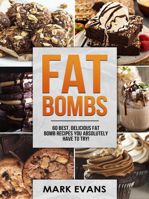 Title details for Fat Bombs by Mark Evans - Available